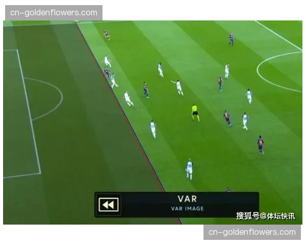 西甲计划在下赛季全面启用半自动越位识别技术