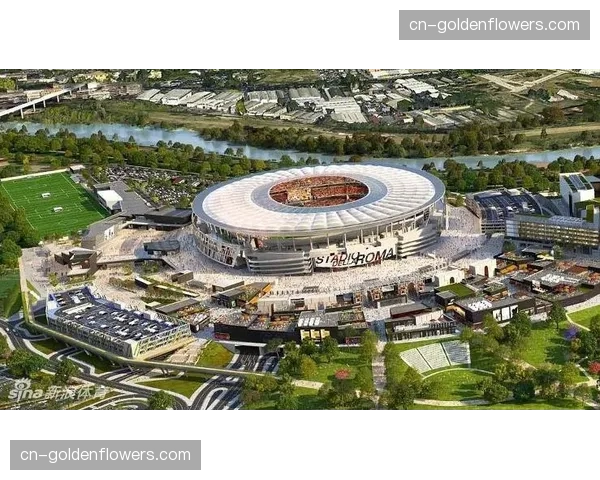 罗马新球场建设方案通过最终环境评估，预计2028年动工